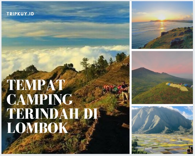 Tempat Camping di Lombok Dengan Pemandangan Paling Indah